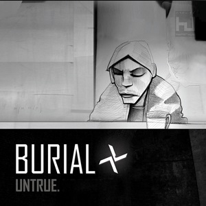Cover of 'Untrue' - Burial